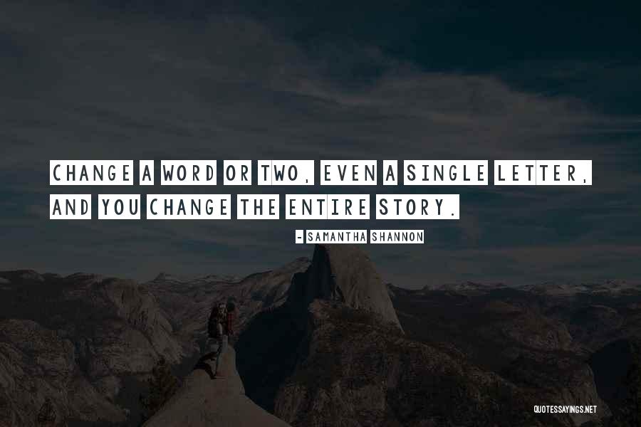 Single Letter Quotes By Samantha Shannon Single Letter Quotes By Samantha Shannon