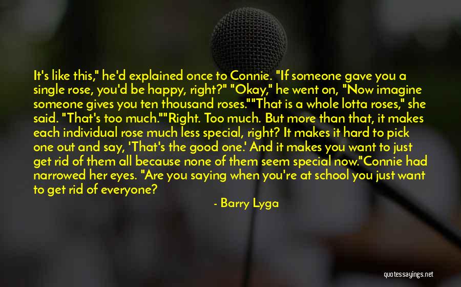 Single Life Happy Life Quotes By Barry Lyga