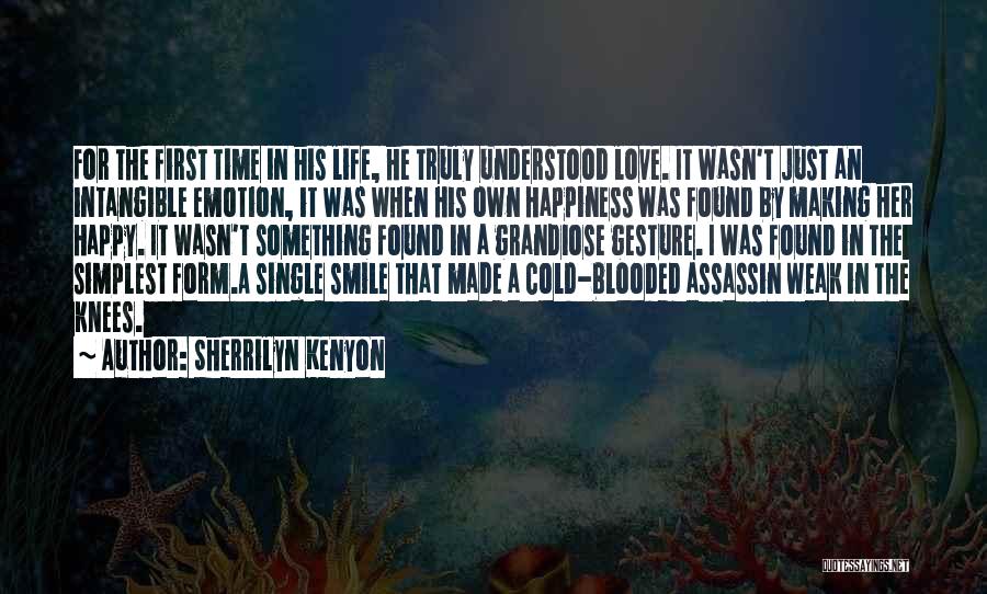 Single Life Happy Life Quotes By Sherrilyn Kenyon