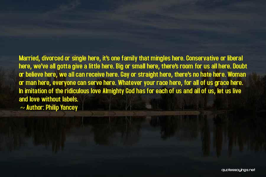 Single Man's Quotes By Philip Yancey