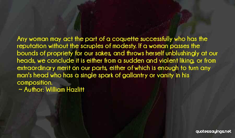 Single Man's Quotes By William Hazlitt