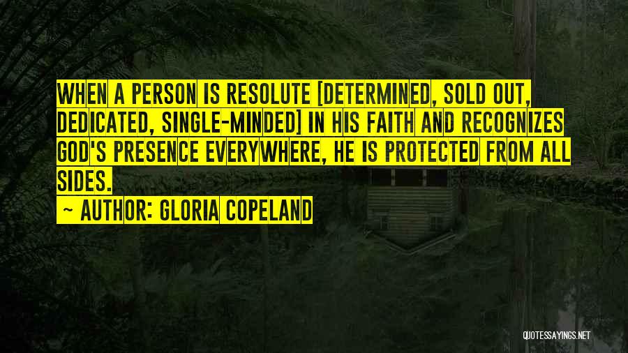 Single Minded Quotes By Gloria Copeland