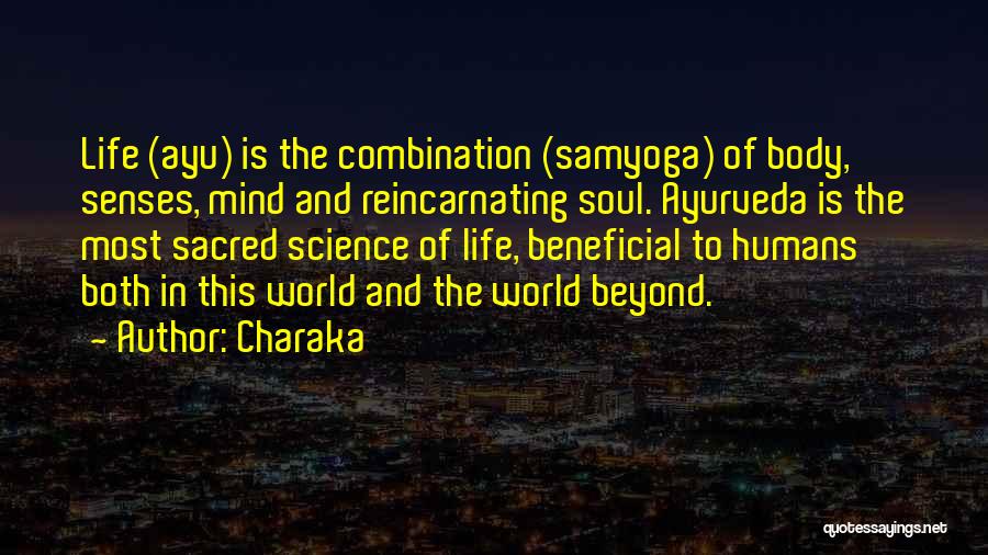 Single Mindedness For God Quotes By Charaka