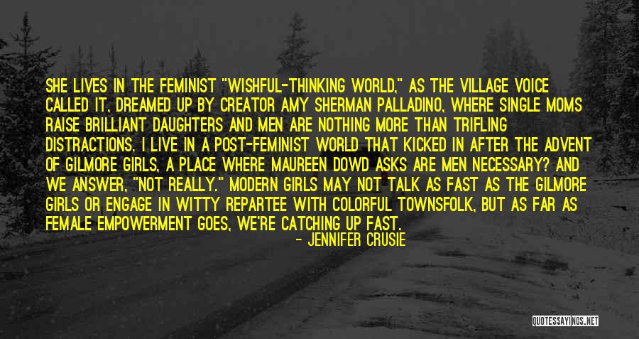 Single Moms With Daughters Quotes By Jennifer Crusie Single Moms With Daughters Quotes By Jennifer Crusie