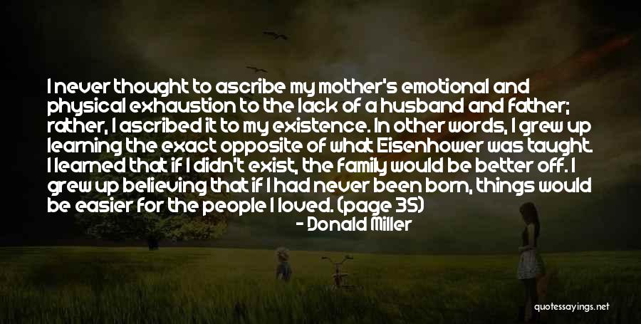 Single Mothers Quotes By Donald Miller