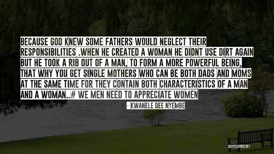 Single Mothers Quotes By Kwanele Dee Nyembe