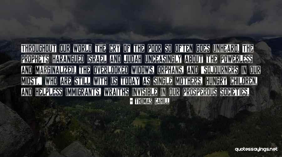 Single Mothers Quotes By Thomas Cahill Single Mothers Quotes By Thomas Cahill