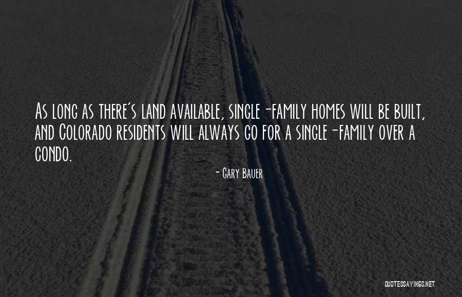 Single Not Available Quotes By Gary Bauer