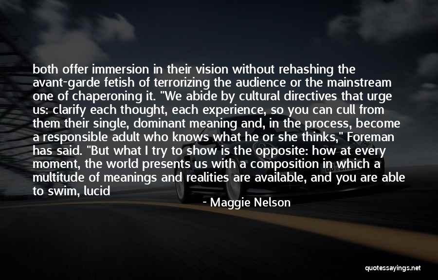 Single Not Available Quotes By Maggie Nelson Single Not Available Quotes By Maggie Nelson