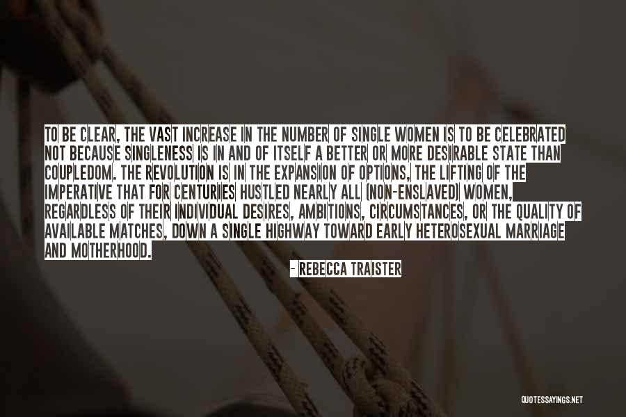 Single Not Available Quotes By Rebecca Traister Single Not Available Quotes By Rebecca Traister