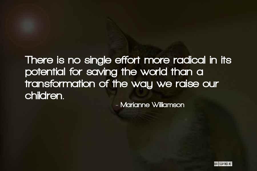 Single Parenting Quotes By Marianne Williamson Single Parenting Quotes By Marianne Williamson