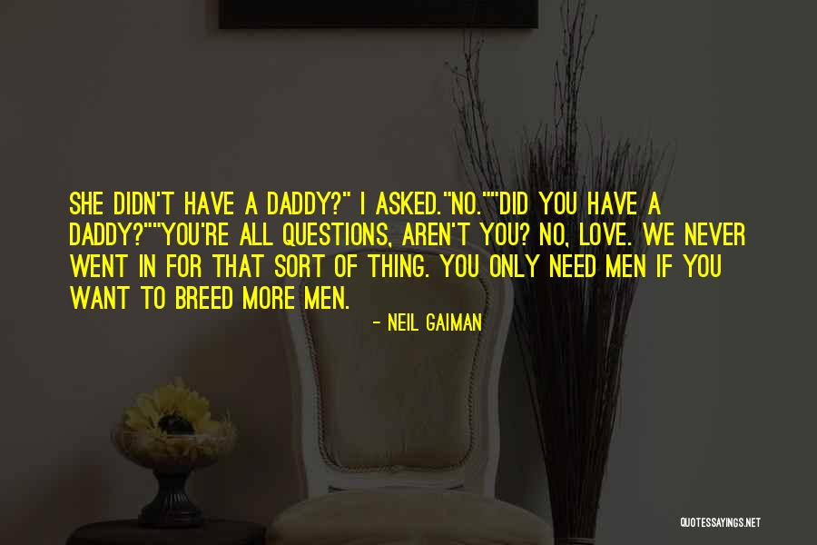 Single Parenting Quotes By Neil Gaiman Single Parenting Quotes By Neil Gaiman