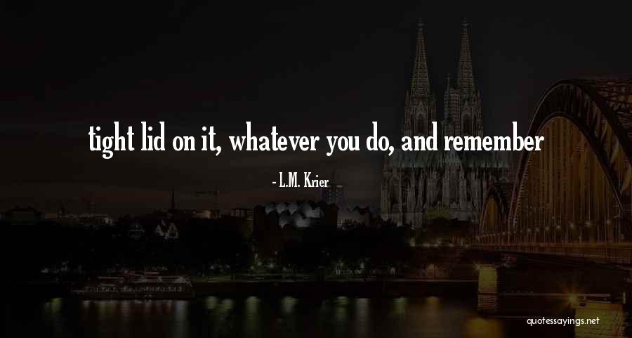 Single Parents Inspirational Quotes By L.M. Krier