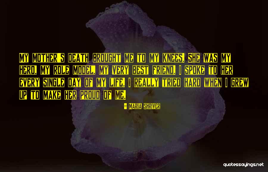 Single Proud Mother Quotes By Maria Shriver Single Proud Mother Quotes By Maria Shriver