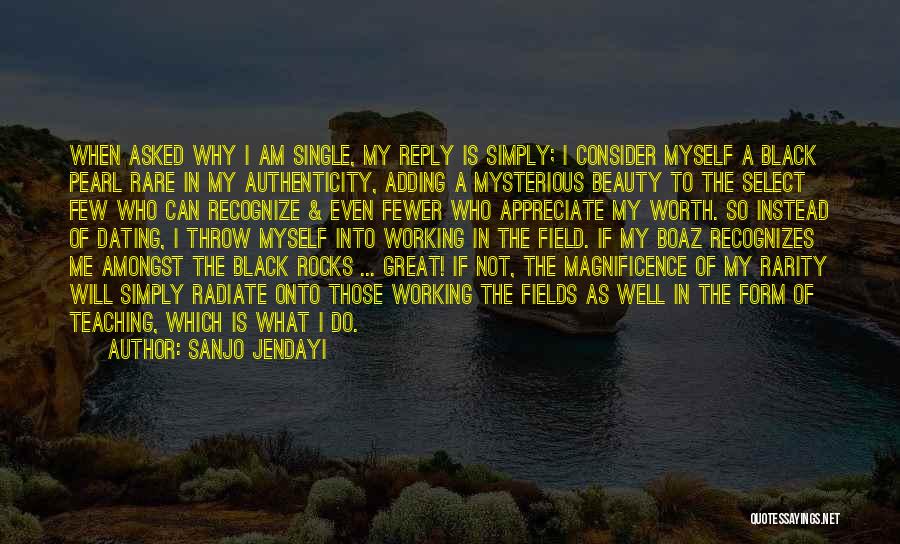 Single Rocks Quotes By Sanjo Jendayi