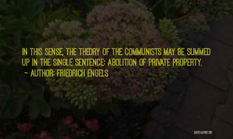 Single Sentence Quotes By Friedrich Engels