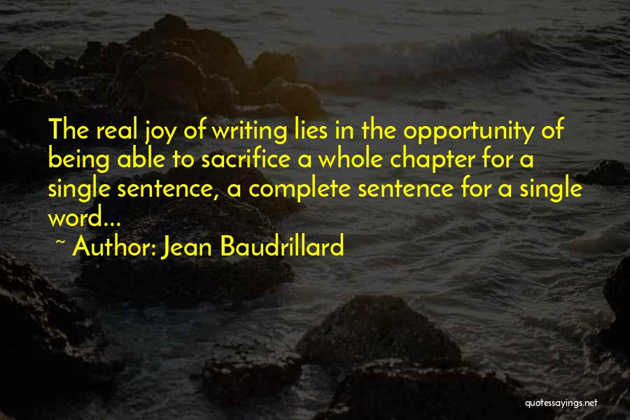 Single Sentence Quotes By Jean Baudrillard