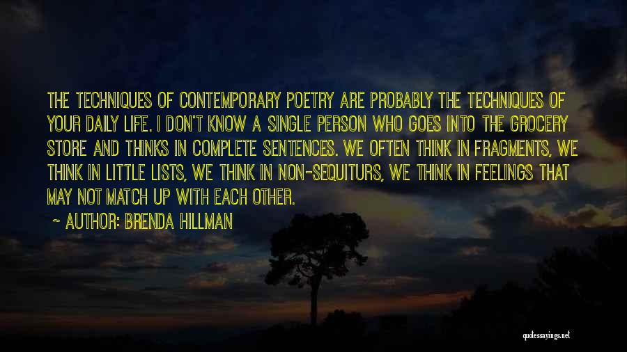 Single Sentences Quotes By Brenda Hillman