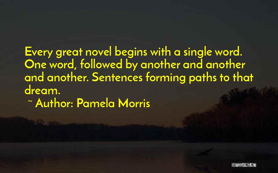Single Sentences Quotes By Pamela Morris