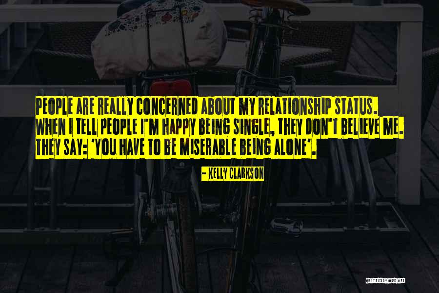 Single Status And Quotes By Kelly Clarkson Single Status And Quotes By Kelly Clarkson