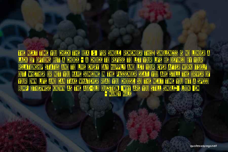 Single Status And Quotes By Mandy Hale Single Status And Quotes By Mandy Hale