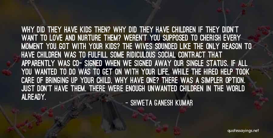 Single Status And Quotes By Shweta Ganesh Kumar Single Status And Quotes By Shweta Ganesh Kumar
