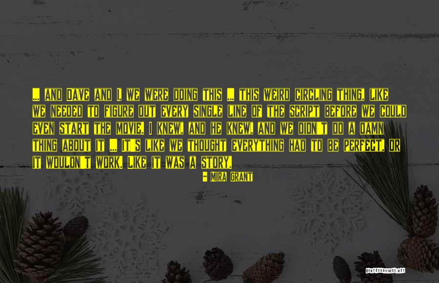 Single Story Quotes By Mira Grant Single Story Quotes By Mira Grant