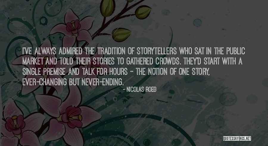 Single Story Quotes By Nicolas Roeg Single Story Quotes By Nicolas Roeg