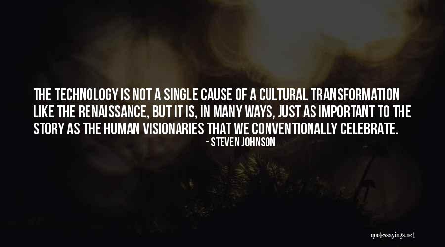 Single Story Quotes By Steven Johnson Single Story Quotes By Steven Johnson