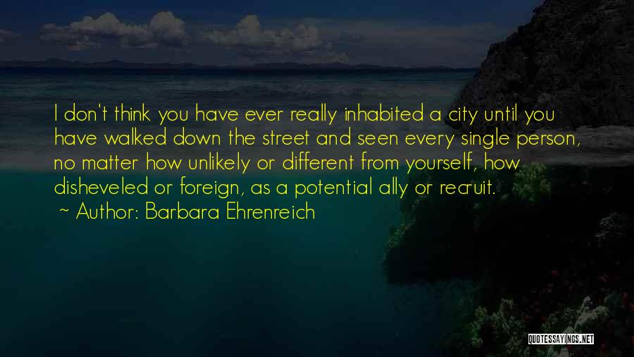 Single Until Quotes By Barbara Ehrenreich
