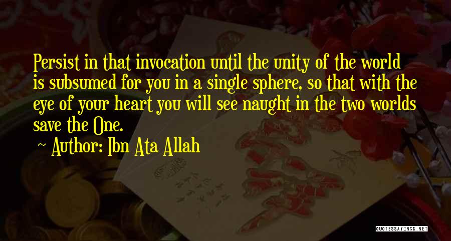 Single Until Quotes By Ibn Ata Allah