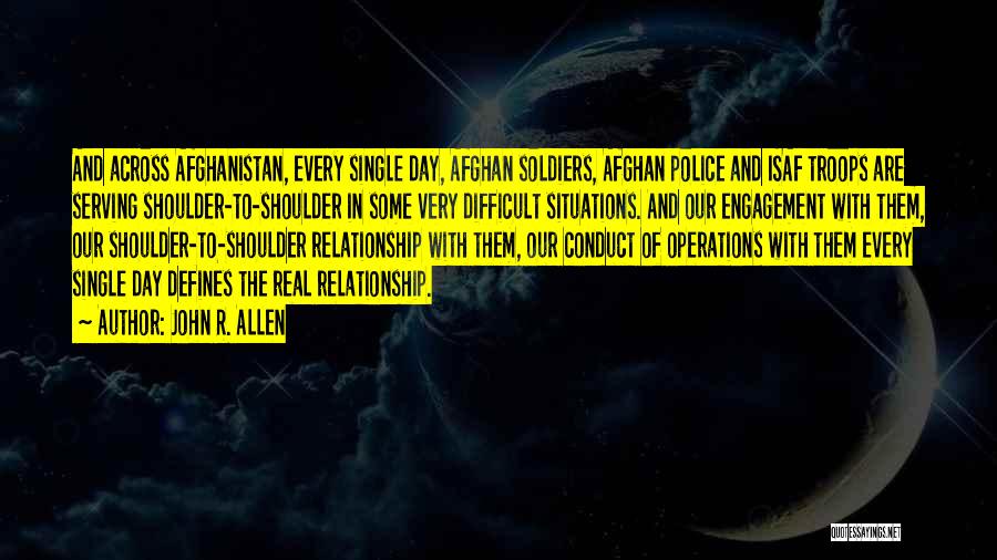 Single Vs Relationship Quotes By John R. Allen