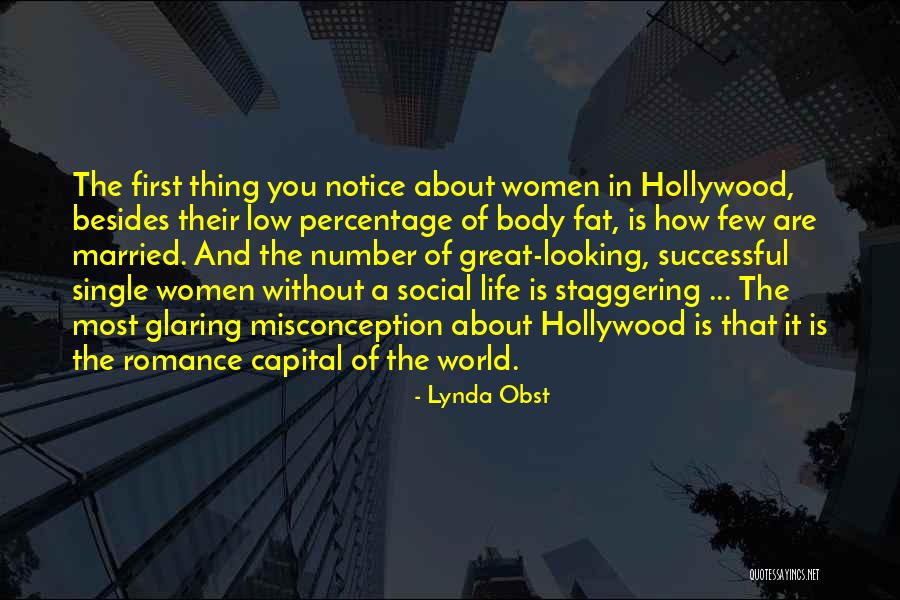 Single Women Quotes By Lynda Obst Single Women Quotes By Lynda Obst
