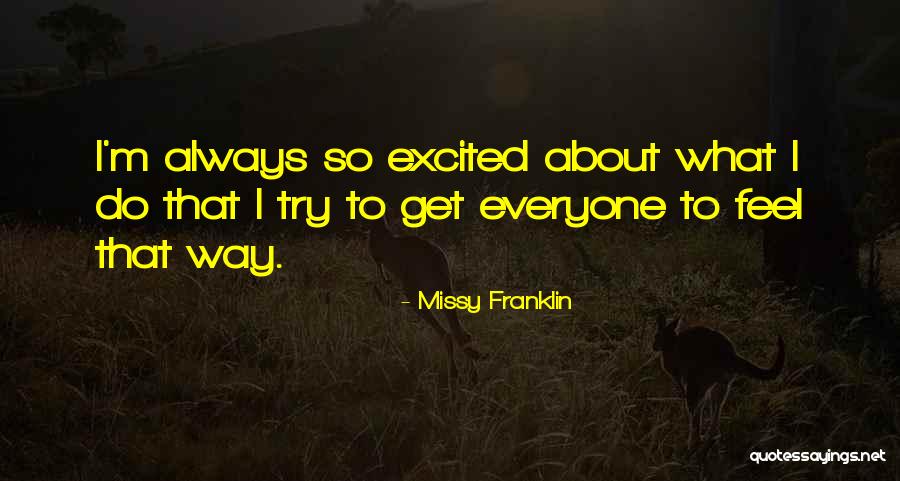 Singlehood Quotes By Missy Franklin Singlehood Quotes By Missy Franklin