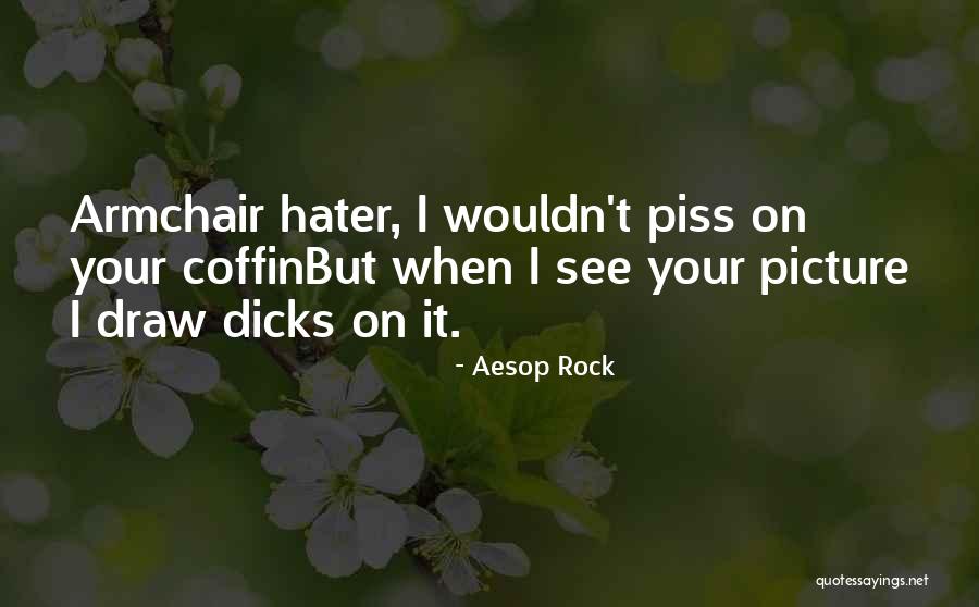 Singleminded Quotes By Aesop Rock Singleminded Quotes By Aesop Rock