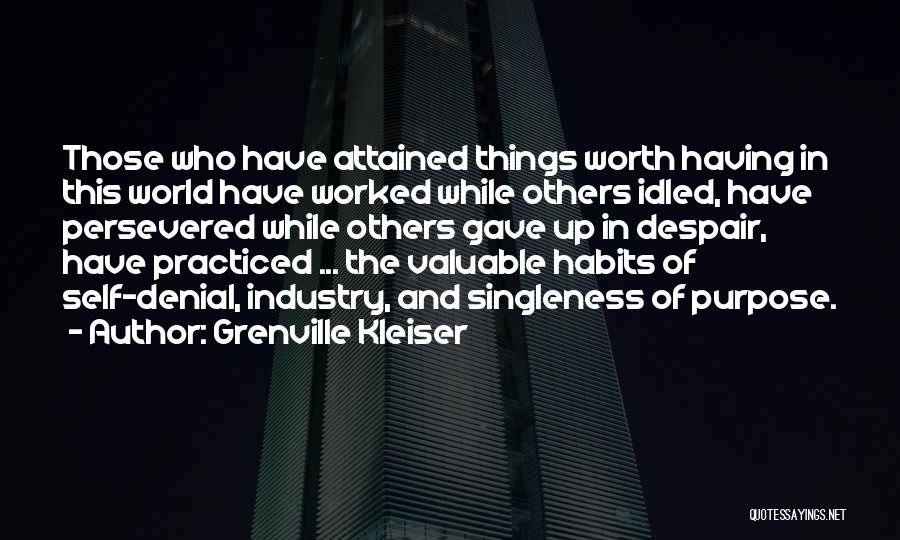 Singleness Of Purpose Quotes By Grenville Kleiser