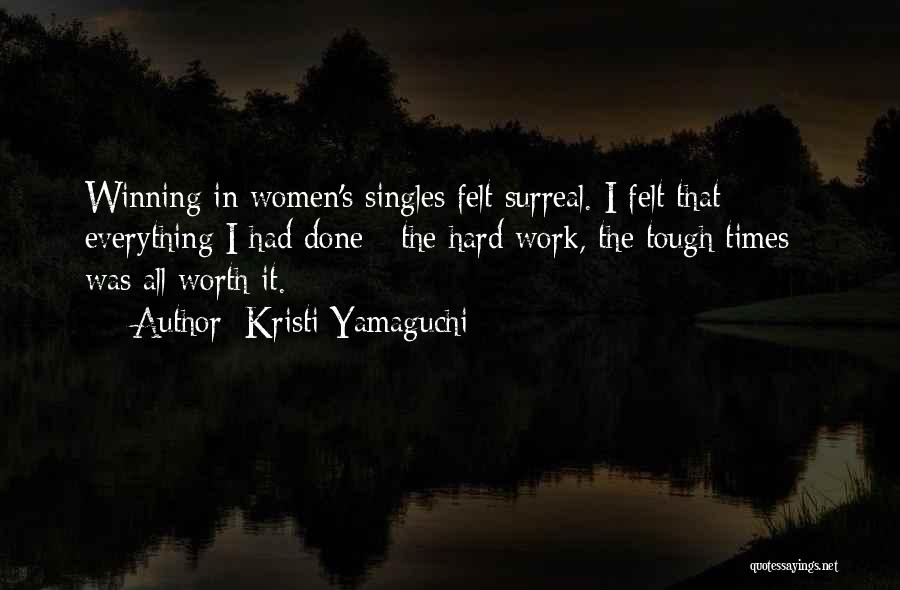 Singles Quotes By Kristi Yamaguchi