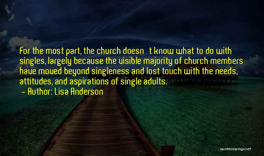 Singles Quotes By Lisa Anderson
