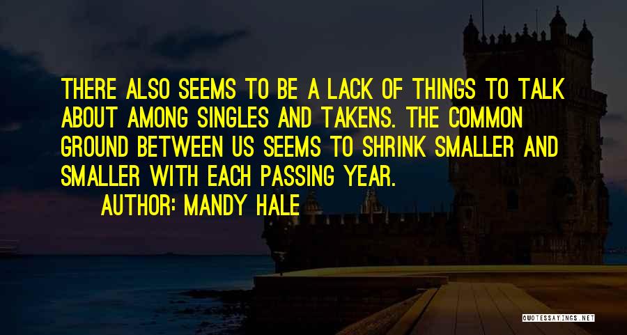 Singles Quotes By Mandy Hale