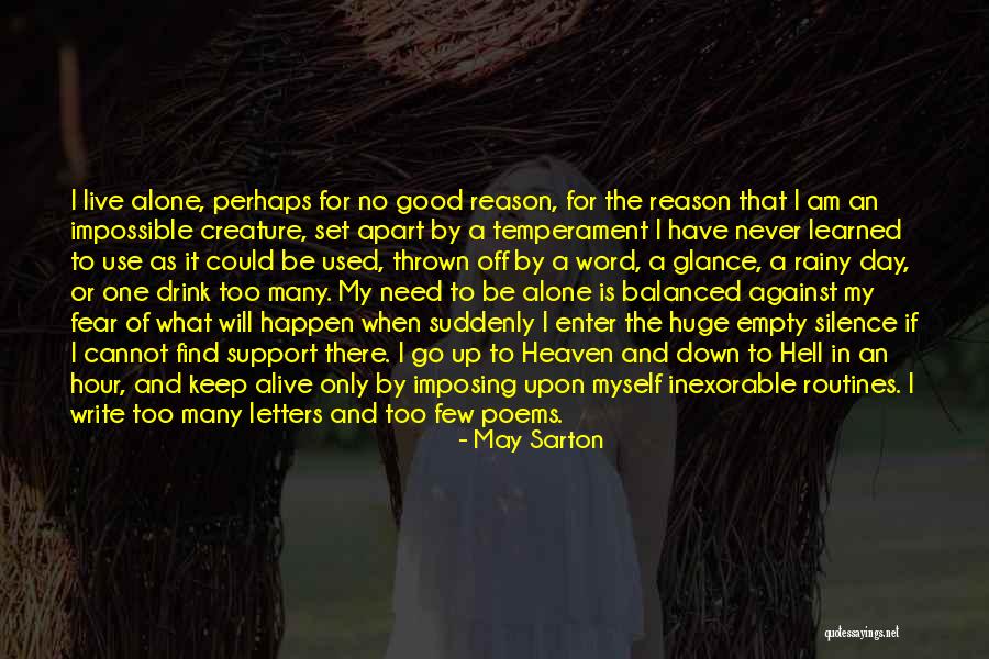 Singletrack Health Quotes By May Sarton Singletrack Health Quotes By May Sarton