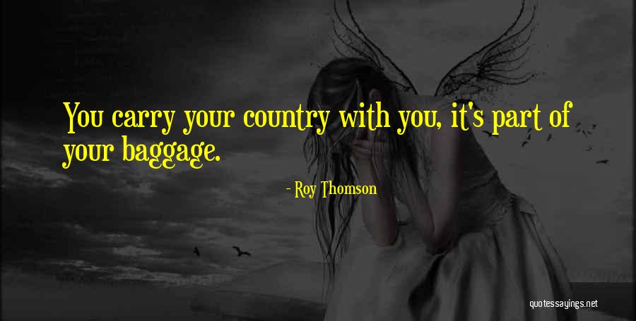 Singley Forceps Quotes By Roy Thomson Singley Forceps Quotes By Roy Thomson