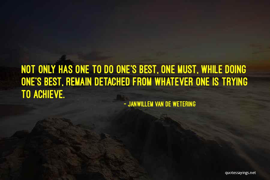 Singley Specialty Quotes By Janwillem Van De Wetering Singley Specialty Quotes By Janwillem Van De Wetering
