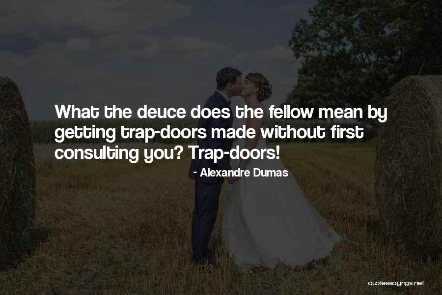 Singlism Book Quotes By Alexandre Dumas Singlism Book Quotes By Alexandre Dumas