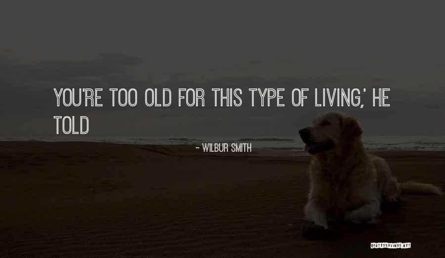 Singmaster Mansion Quotes By Wilbur Smith Singmaster Mansion Quotes By Wilbur Smith