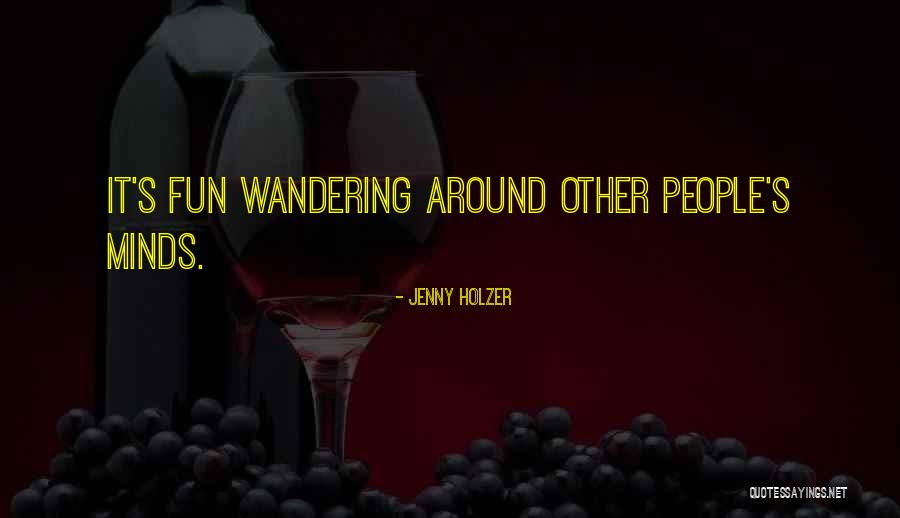 Singreesi Quotes By Jenny Holzer Singreesi Quotes By Jenny Holzer