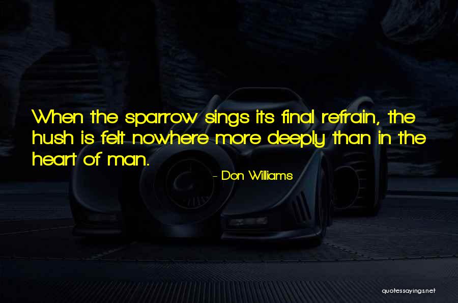 Sings Quotes By Don Williams Sings Quotes By Don Williams