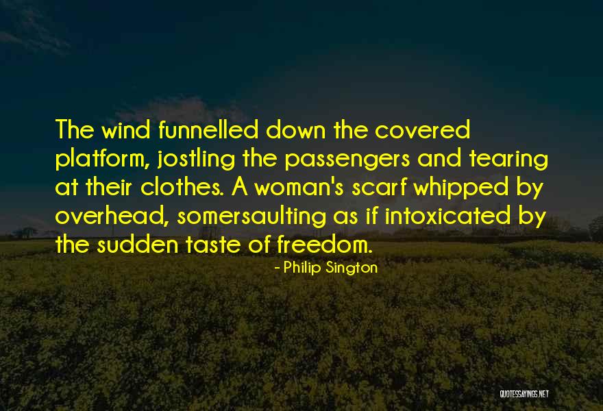 Sington Quotes By Philip Sington Sington Quotes By Philip Sington