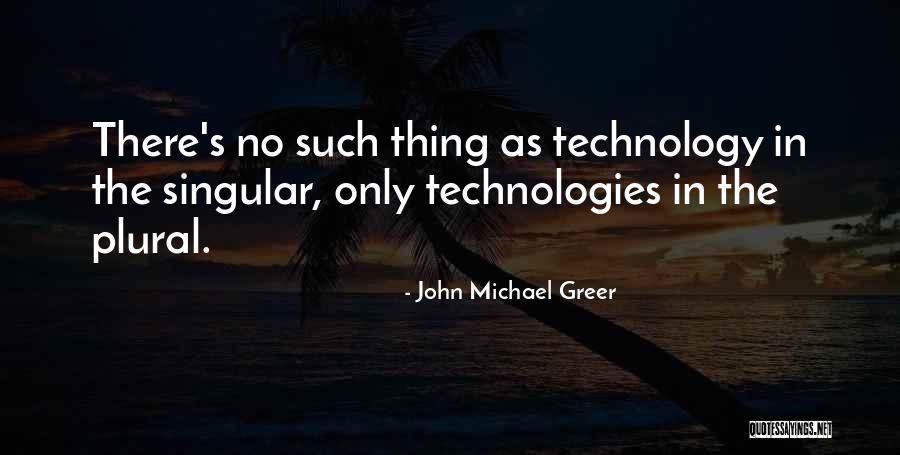 Singular And Plural Of Quotes By John Michael Greer Singular And Plural Of Quotes By John Michael Greer