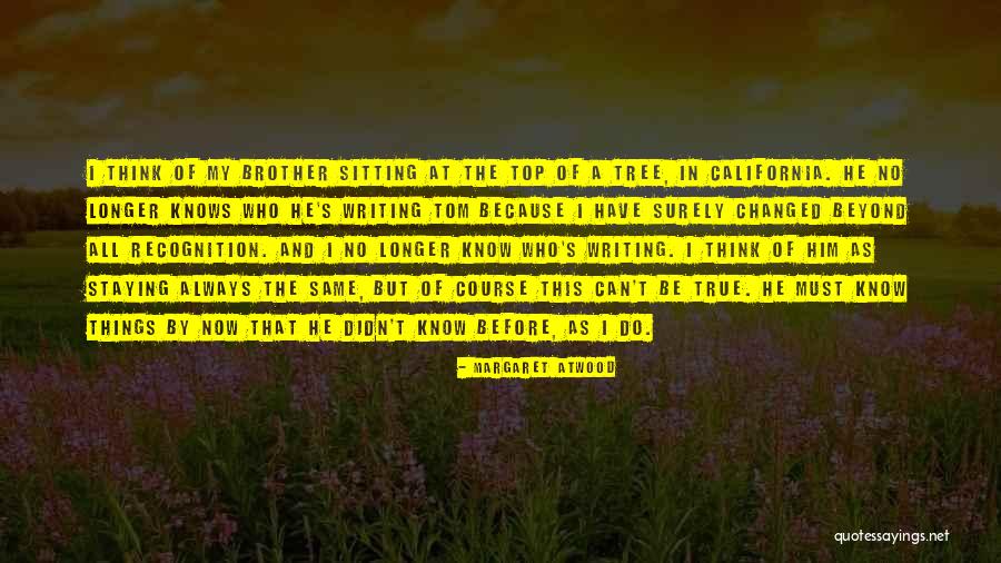 Singular Opposite Quotes By Margaret Atwood Singular Opposite Quotes By Margaret Atwood