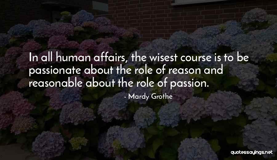 Singular Sound Quotes By Mardy Grothe Singular Sound Quotes By Mardy Grothe